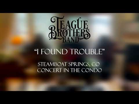 Concert in the Condo: “I Found Trouble”